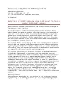 Article courtesy of Libby White, DOE HSPP Manager, DOE-HQ: Science 10 October 2008: Vol[removed]no. 5899, pp[removed]DOI: [removed]science[removed]186a News Focus By Greg Miller