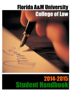 Microsoft Word[removed]FAMU College of Law Student Handbook - Final Draft.doc