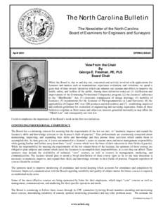 The North Carolina Bulletin The Newsletter of the North Carolina Board of Examiners for Engineers and Surveyors April 2001