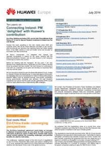 July 2014 TOP STORY / TRADE & COMPETITION Ten years on  Connecting Ireland: PM