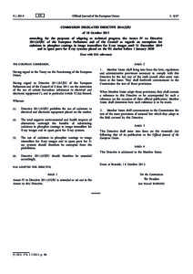 Commission Delegated Directive[removed]EU of 18 October 2013 amending, for the purposes of adapting to technical progress, the Annex IV to Directive[removed]EU of the European Parliament and of the Council as regards an e