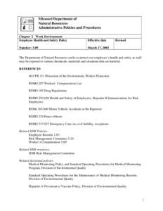 Missouri Department of Natural Resources Administrative Policies and Procedures Chapter 3 Work Environment Employee Health and Safety Policy