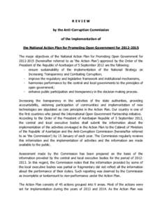 REVIEW by the Anti-Corruption Commission of the implementation of the National Action Plan for Promoting Open Government for[removed]The major objectives of the National Action Plan for Promoting Open Government for 20