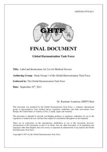 GHTF/SG1/N70:2011  FINAL DOCUMENT Global Harmonization Task Force  Title: Label and Instructions for Use for Medical Devices