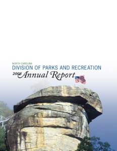 North Carolina  Division of Parks and Recreation 2008 Annual Report