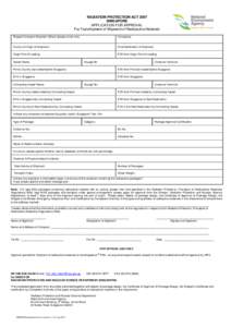 RADIATION PROTECTION ACT 2007 SINGAPORE APPLICATION FOR APPROVAL For Transhipment of Shipment of Radioactive Materials Shipper/Consignor/Exporter /Others (please circle one):