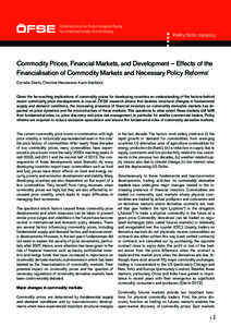 Österreichische Forschungsstiftung für Internationale Entwicklung Policy Note[removed]Commodity Prices, Financial Markets, and Development – Effects of the