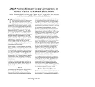 AMWA POSITION STATEMENT ON THE CONTRIBUTIONS OF MEDICAL WRITERS TO SCIENTIFIC PUBLICATIONS Cindy W. Hamilton, PharmD, ELS, and Mary G. Royer, MS, ELS, for the AMWA 2002 Task Force on the Contributions of Medical Writers 