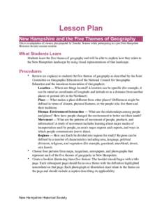 Lesson  Lesson Plan New Hampshire and the Five Themes of Geography This is an adaptation of a lesson plan prepared by Timothy Tenasco while participating in a past New Hampshire