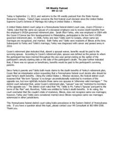 HR Weekly Podcast[removed]Today is September 11, 2013, and welcome to the HR weekly podcast from the State Human Resources Division. Today’s topic concerns the first federal court decision since the United States Supr