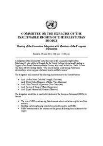 Western Asia / Committee on the Exercise of the Inalienable Rights of the Palestinian People / Zahir Tanin / State of Palestine / Palestinian National Authority / Palestinian nationalism / Palestinian territories / United Nations
