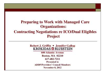 Health / Government / Medicare / Medicaid / Managed care / Health insurance / Patient Protection and Affordable Care Act / False Claims Act / Massachusetts health care reform / Healthcare reform in the United States / Federal assistance in the United States / Presidency of Lyndon B. Johnson