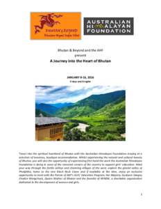 Bhutan & Beyond and the AHF present A Journey into the Heart of Bhutan  JANUARY 8-16, 2016