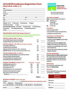 2014 NCPN Conference Registration Form  Conference Theme Orlando, Florida • October 12–14