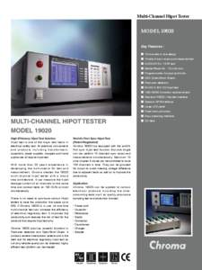 Multi-Channel Hipot Tester  MODEL[removed]Key Features : ■	 10 channels in one design ■	 10 sets of sync output and measurement