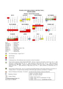 WOODLAND PARK SCHOOL DISTRICT RE[removed]Calendar Disclaimer: Calendar Subject to Change JULY 4