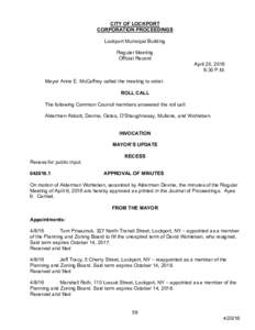 CITY OF LOCKPORT CORPORATION PROCEEDINGS Lockport Municipal Building Regular Meeting Official Record April 20, 2016