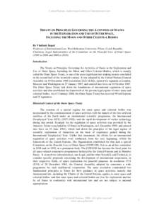 Vladimír Kopal, Professor of International Law, West Bohemian University, Pilsen, Czech Republic, Chairman, Legal Subcommittee of the Committee on the Peaceful Uses of Outer Space[removed]to 2004 and 2008 to[removed]Engli