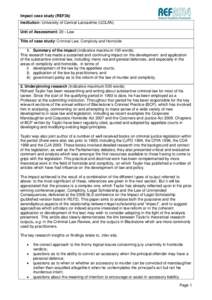 Impact case study (REF3b) Institution: University of Central Lancashire (UCLAN) Unit of Assessment: 20 - Law Title of case study: Criminal Law, Complicity and Homicide 1. Summary of the impact (indicative maximum 100 wor