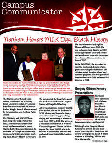 Campus Communicator JANUARY • 2014 Northern Honors MLK Day, Black History