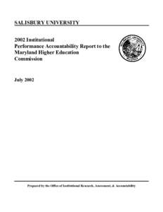 SALISBURY UNIVERSITY 2002 Institutional Performance Accountability Report to the Maryland Higher Education Commission