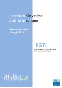 Indennizzo alle vittime di di di atti di terrorismo Attentato di Nizza 14 luglioFGTI