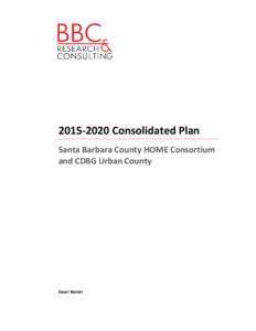 [removed]Consolidated Plan Santa Barbara County HOME Consortium and CDBG Urban County DRAFT REPORT