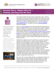 Success Story: Digital DELLTA – Linking Learning and the Arts Arts Education Partnership (AEP) partner organizations work to promote high-quality arts learning opportunities that align with college, career and citizens