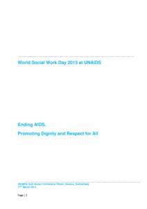 World Social Work Day 2015 at UNAIDS  Ending AIDS, Promoting Dignity and Respect for All  UNAIDS, Kofi Annan Conference Room, Geneva, Switzerland