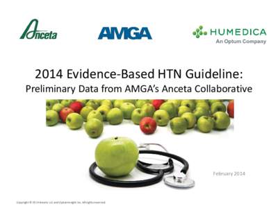 2014 Evidence-Based HTN Guideline: Preliminary Data from AMGA’s Anceta Collaborative