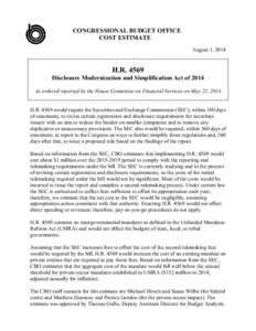 CONGRESSIONAL BUDGET OFFICE COST ESTIMATE August 1, 2014 H.R[removed]Disclosure Modernization and Simplification Act of 2014