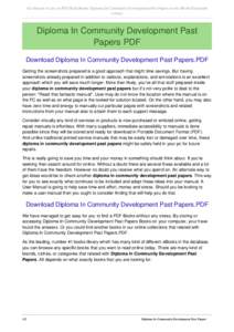 Get Instant Access to PDF Read Books Diploma In Community Development Past Papers at our eBook Document Library Diploma In Community Development Past Papers PDF Download Diploma In Community Development Past Papers.PDF