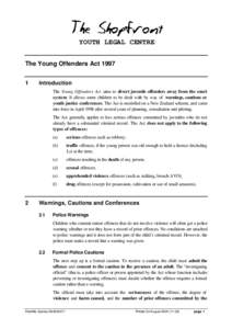 YOUTH LEGAL CENTRE The Young Offenders Act[removed]Introduction The Young Offenders Act aims to divert juvenile offenders away from the court