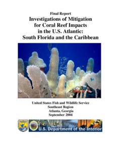 Investigations of Mitigation