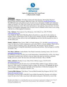 Lights On Afterschool 2013 Local Events A Representative Sample Alabama Birmingham, Alabama: Afterschool Ambassador Erika Eatmon, Birmingham Regional Empowerment and Development (BREAD) Center, [removed], breadee@bell