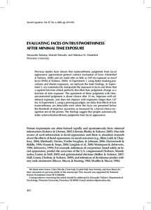 Social Cognition, Vol. 27, No. 6, 2009, pp. 813–833 TODOROV ET AL. EVALUATING FACE TRUSTWORTHINESS Evaluating faces on trustworthiness after minimal time exposure