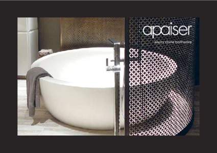 apaiser creates unrivalled luxurious handcrafted stone bathware from its exclusive reclaimed marble composite formula. The unique customisation capability of apaiser allows designers to create eco-sensitive bathrooms of