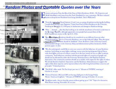 Taché Hall: Celebrating a Century of Residence Life  Random Photos and Quotable Quotes over the Years E