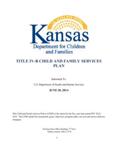 TITLE IV-B CHILD AND FAMILY SERVICES PLAN