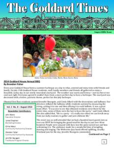 August 2014 Issue  Adele, Viola, Lorraine, Cindy, Marlo, Mary, Karen, Mary 2014 Goddard House Annual BBQ By Brandon Fisher