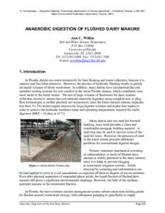 In: Proceedings – Anaerobic Digester Technology Applications in Animal Agriculture – A National Summit, p[removed]Water Environment Federation, Alexandria, Virginia, 2003. ANAEROBIC DIGESTION OF FLUSHED DAIRY MANURE
