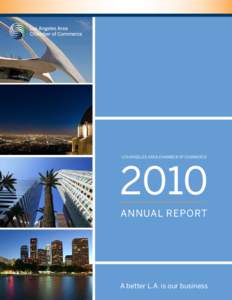 2010 ANNUAL REPORT  LOS ANGELES AREA CHAMBER OF COMMERCE 2010 ANNUAL REPORT