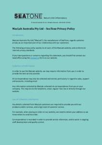 Nature’s Anti-Inflammatory © MacLab Australia Pty Ltd. All Rights Reserved. ABNMacLab Australia Pty Ltd – SeaTone Privacy Policy Introduction MacLab Australia Pty Ltd (“MacLab”), the manufacture
