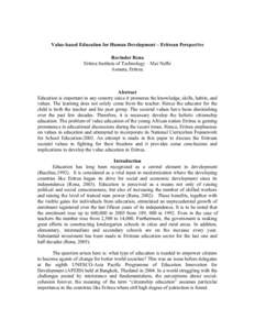 Value-based Education for Human Development – Eritrean Perspective Ravinder Rena Eritrea Institute of Technology – Mai Nefhi Asmara, Eritrea.  Abstract