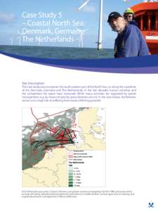 Case Study 5 – Coastal North Sea: Denmark, Germany, The Netherlands  Site Description
