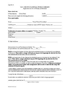 Appendix A  SAC AND FOX NATIONAL PUBLIC LIBRARY Application for Use of Facility and Materials Please check one: Tribal Member