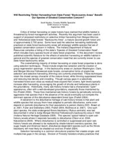 Will Restricting Timber Harvesting from State Forest “Backcountry Areas” Benefit Our Species of Greatest Conservation Concern? Scott Haulton, Forestry Wildlife Specialist IDNR Division of Forestry September 2009