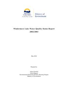      Windermere Lake Water Quality Status Report[removed]