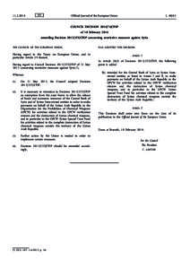 Council DecisionCFSP of 10 February 2014 amending DecisionCFSP concerning restrictive measures against Syria