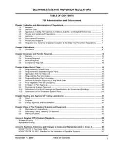 DELAWARE STATE FIRE PREVENTION REGULATIONS TABLE OF CONTENTS 701 Administration and Enforcement Chapter 1 Adoption and Administration of Regulations.............................................................. .........